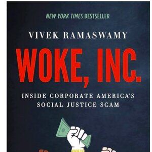 Woke, Inc.: Inside Corporate America's Social Justice Scam Paperback